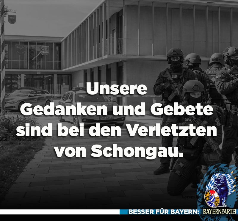 Unsere Gedanken und Gebete sind bei den Verletzten von Schongau.